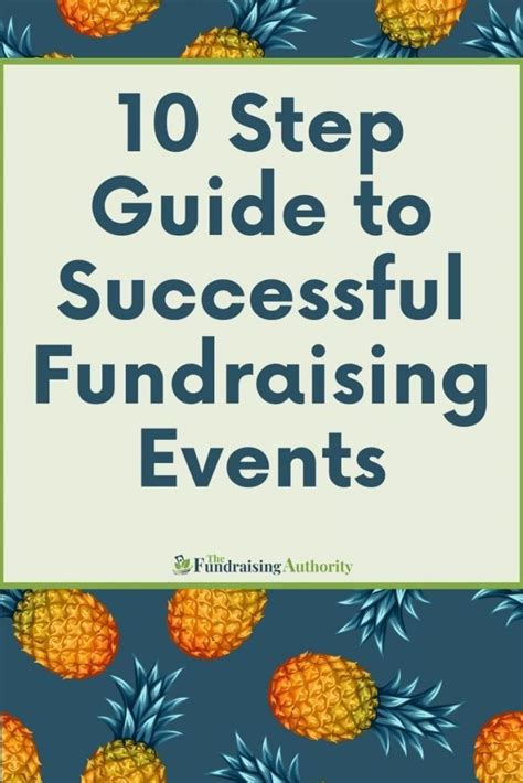 how to organise a fundraising event for charity|A 10 Step Guide to a Successful Fundraising Event.